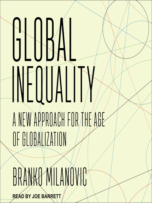 Title details for Global Inequality by Branko Milanovic - Available